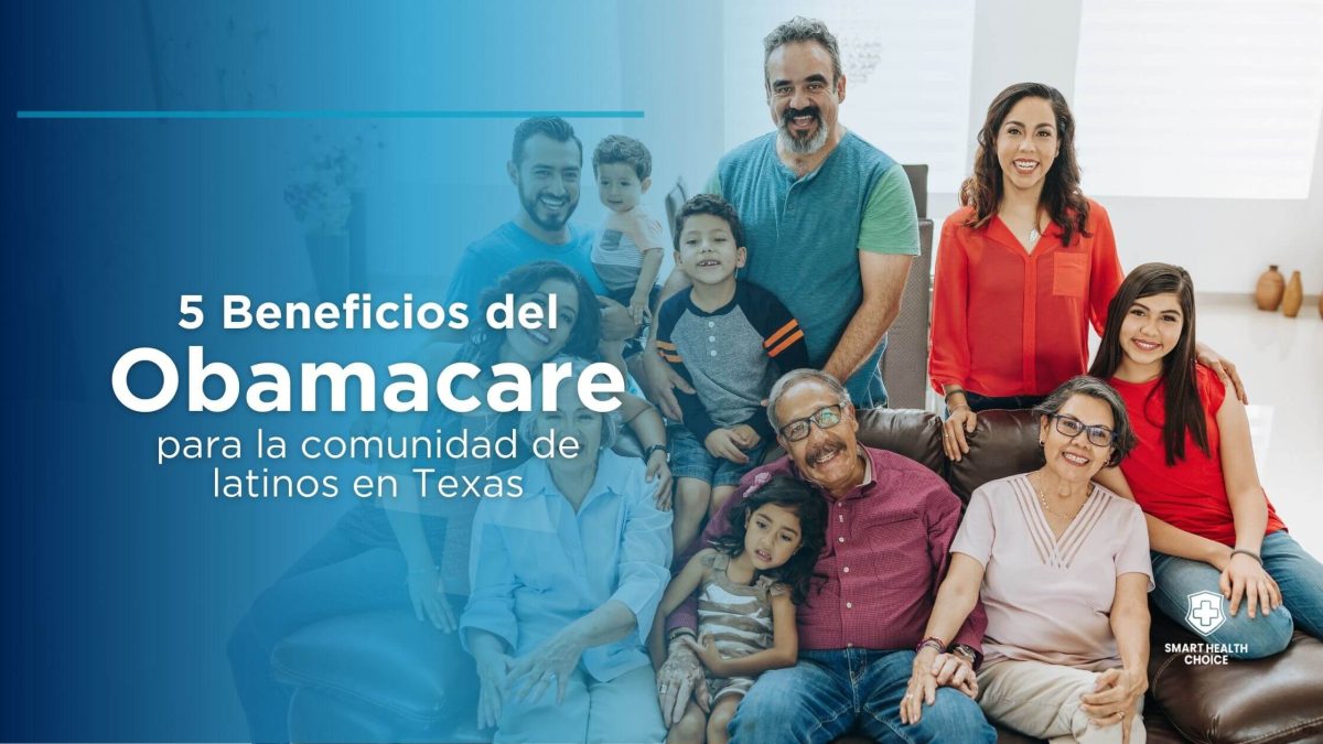 5 Beneficios de ObamaCare para la latinos en Texas