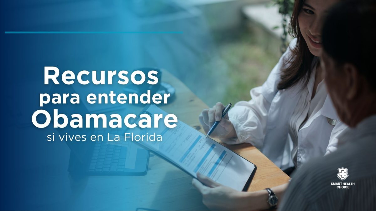 Recursos para Entender ObamaCare para Latinos Nuevos en La Florida